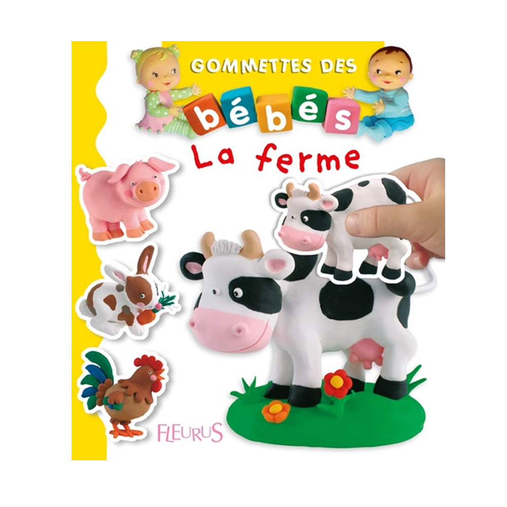 Les Gommettes De Bebe La Ferme De Fleurus Fleurus Aubert