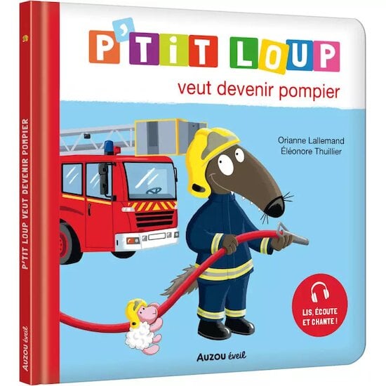 Livre P'tit Loup veut devenir Pompier   de AUZOU