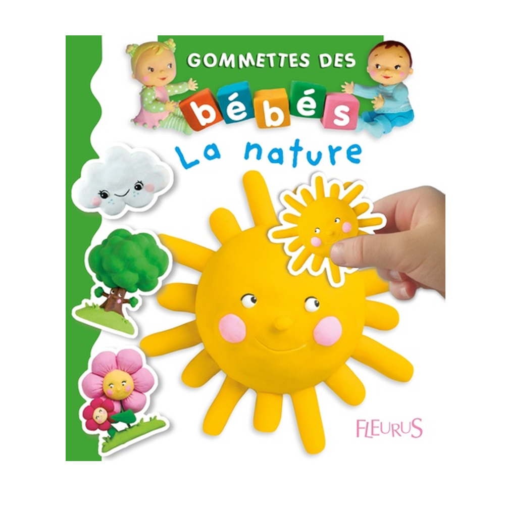 Gommettes des bébés La nature Fleurus