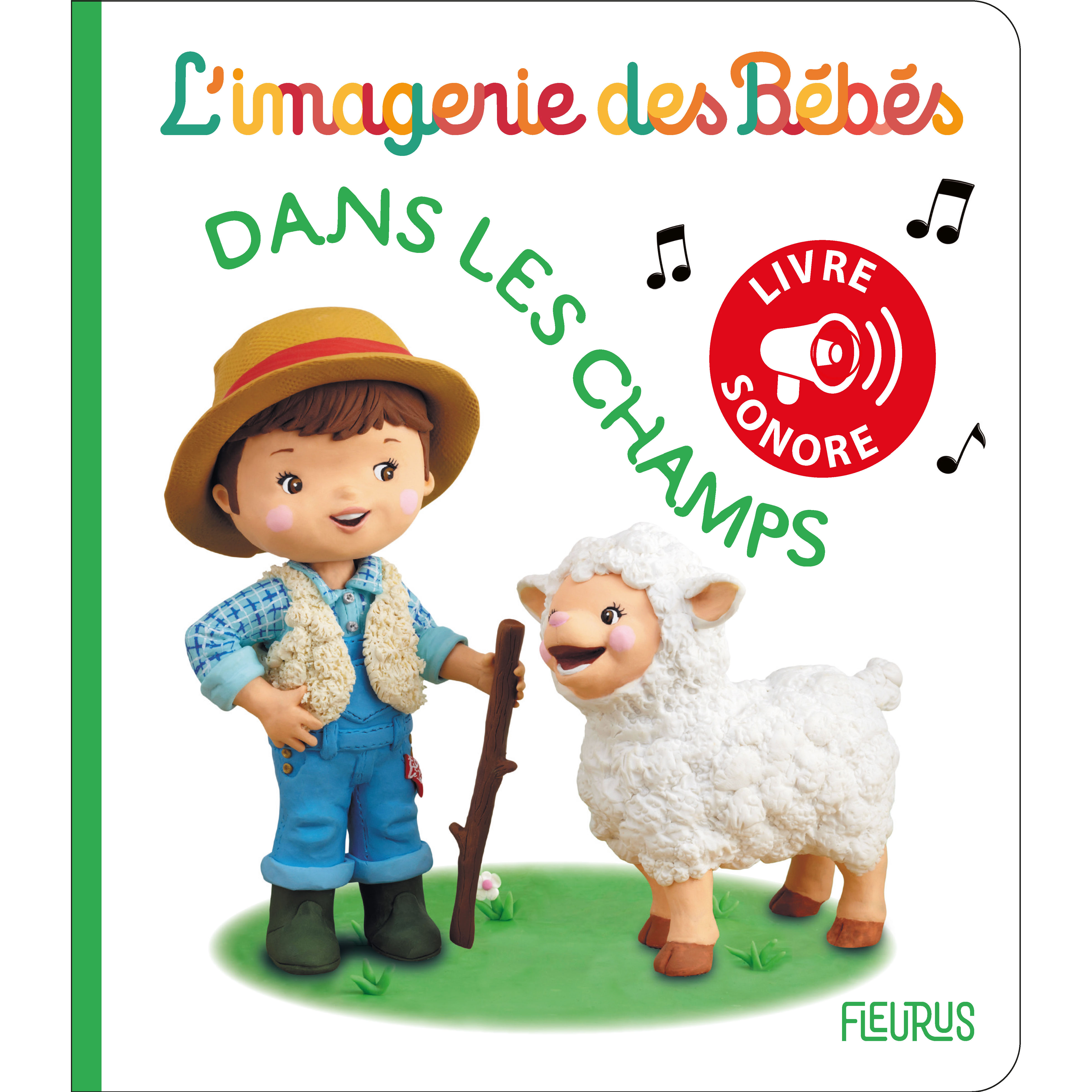 Livre Sonore L Imagerie Des Bebes Dans Les Champs De Fleurus Livres D Eveil Aubert